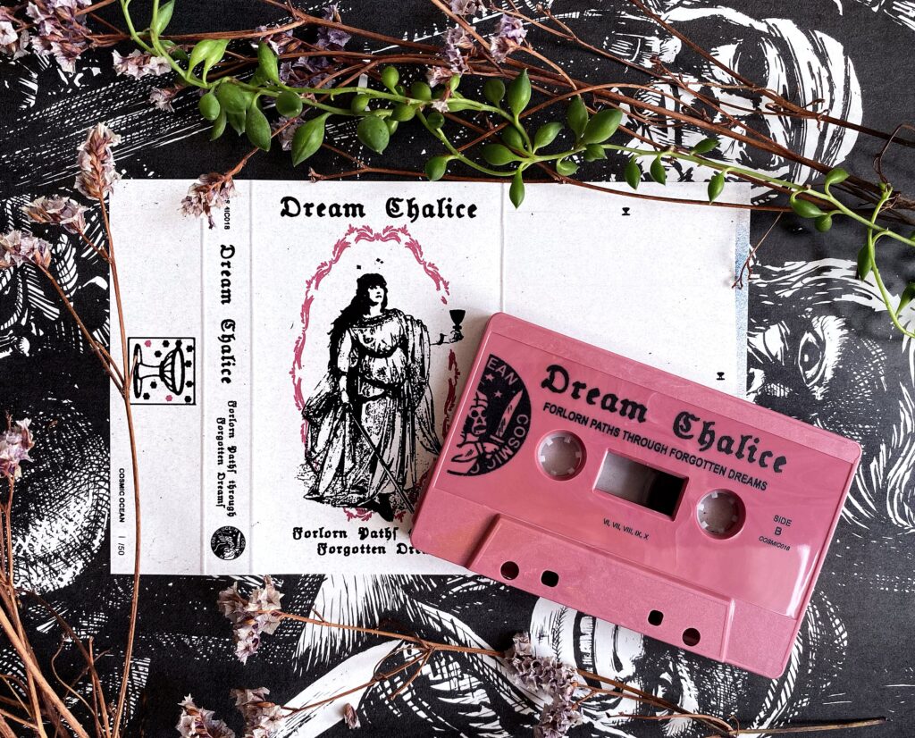 Dream Chalice - Forlorn Paths Through Forgotten Dreams